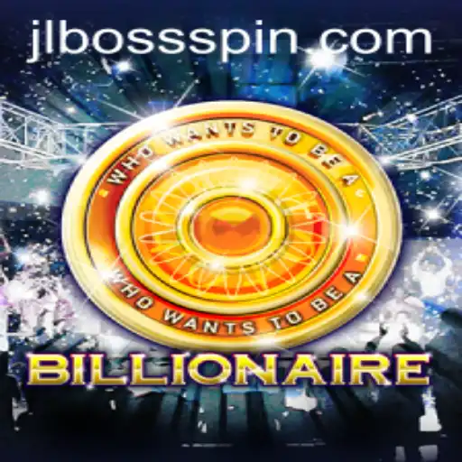 The Thrilling World of Billionaire: Discover the Game with JLBOSS