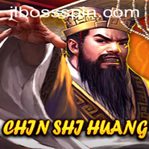 Explore the Fascinating World of ChinShiHuang: A Strategic Adventure with JLBOSS
