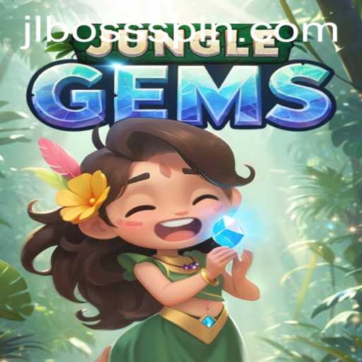 Unveiling JungleGems: Dive into Adventure with JLBOSS