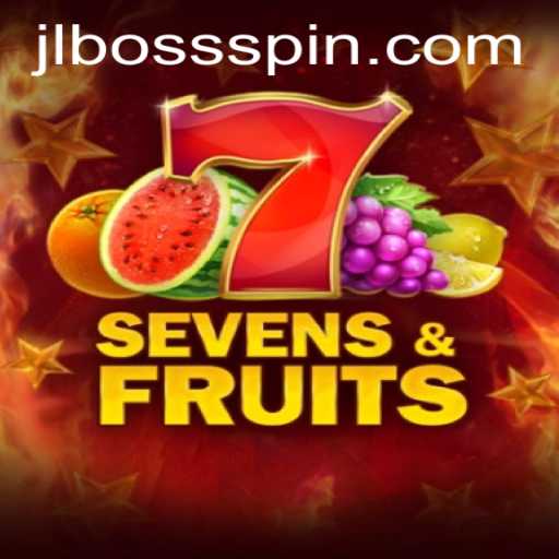 Discover the Thrilling World of Sevens&Fruits: A Game of Chance and Strategy