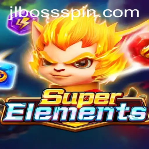 Unveiling the Dynamic World of SuperElements: A Comprehensive Guide Featuring JLBOSS