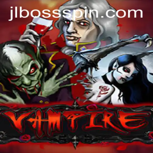 Unveiling the Mystery of Vampire: The Game that Transforms Strategy with JLBOSS