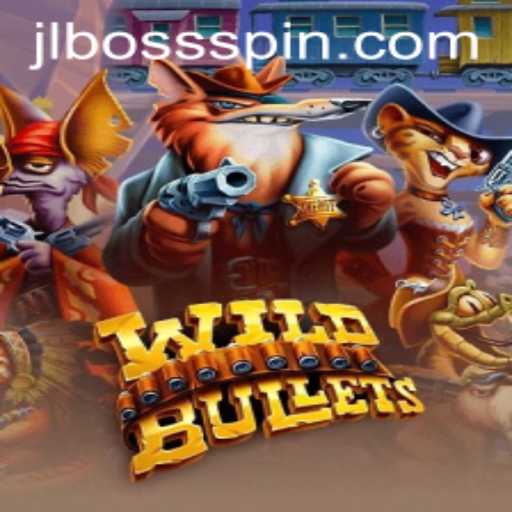 Exploring the High-Octane World of WildBullets and The Enigma of JLBOSS